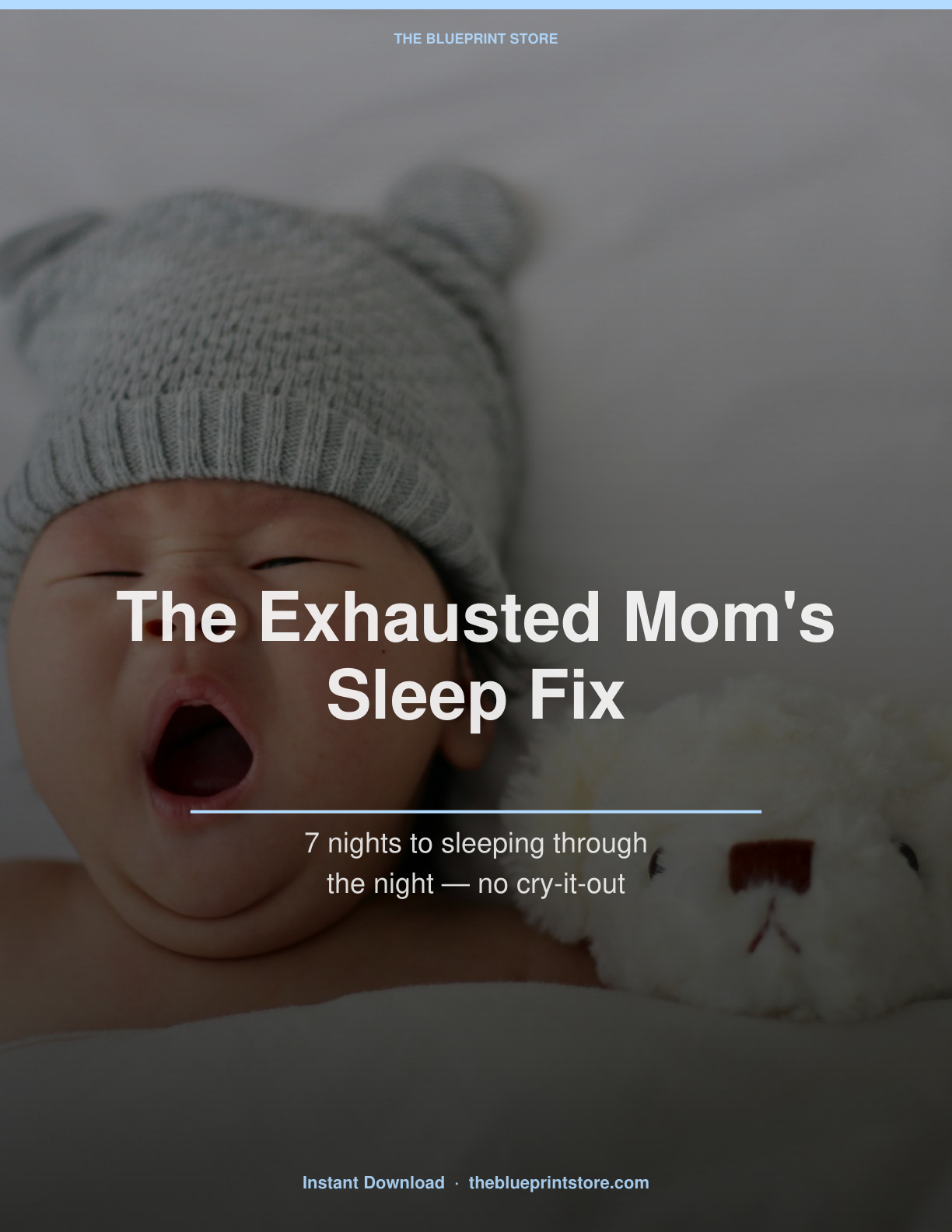 The Exhausted Mom's Sleep Fix